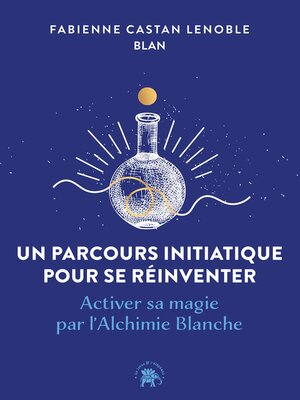 cover image of Un parcours initiatique pour se réinventer